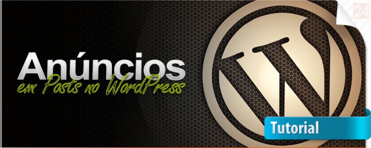 Como adicionar anúncios em posts no WordPress