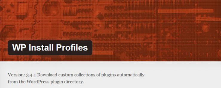 WP Install Profiles