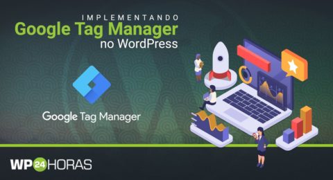 Google Tag Manager no WordPress