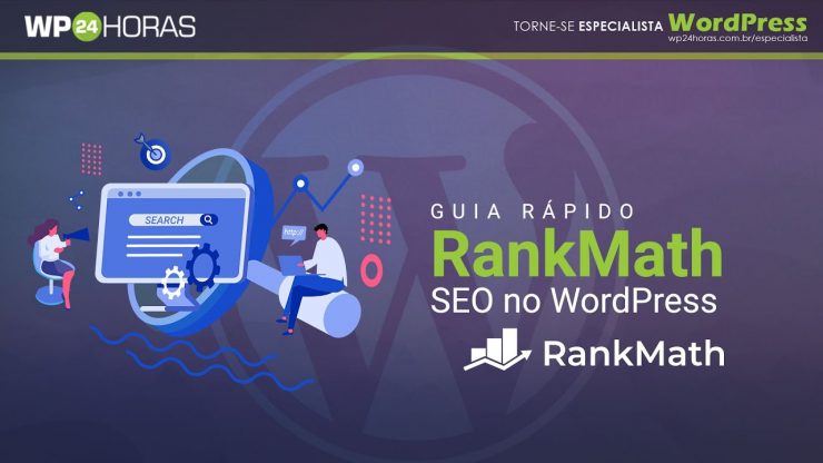 Rank Math - WordPress - SEO (Guia Rápido)