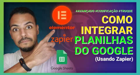 Elementor-PRO---Como-integrar-formulário-com-Planilhas-Google-usando-Zapier