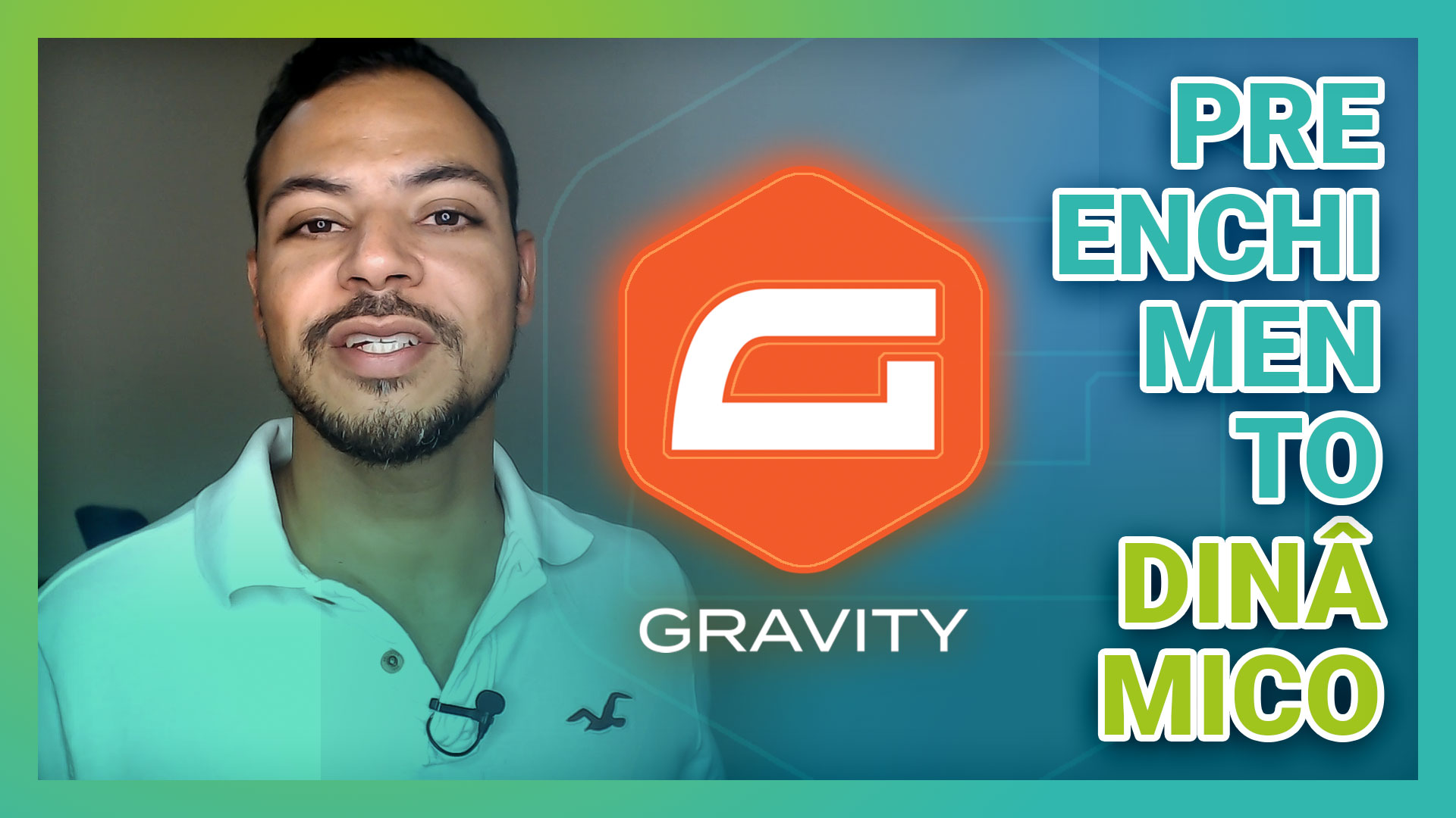 GravityForms ➜ Como Preencher Campos Dinamicamente
