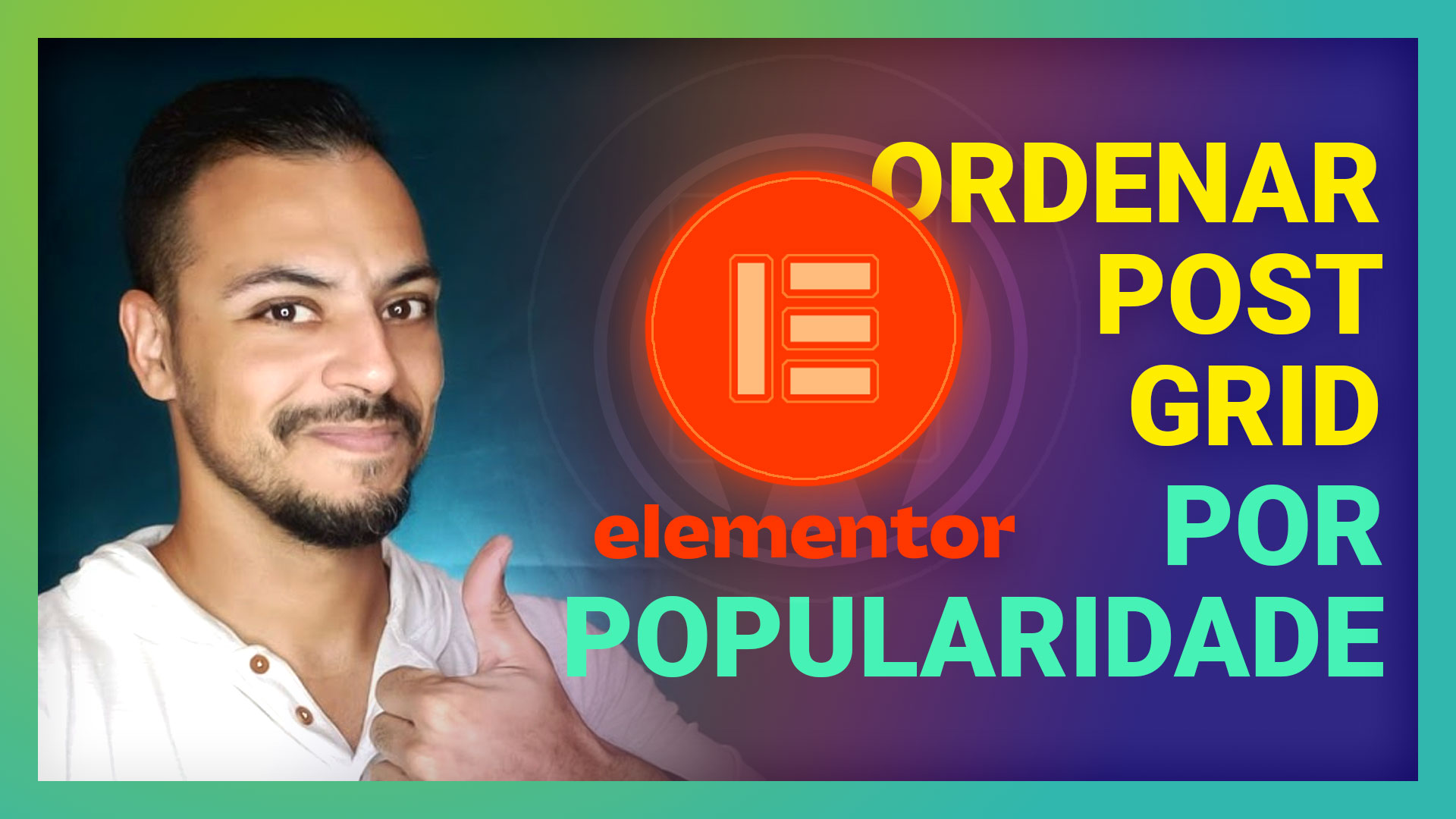 Elementor PRO ➜ Criando Grid de Posts ordenados por Popularidade