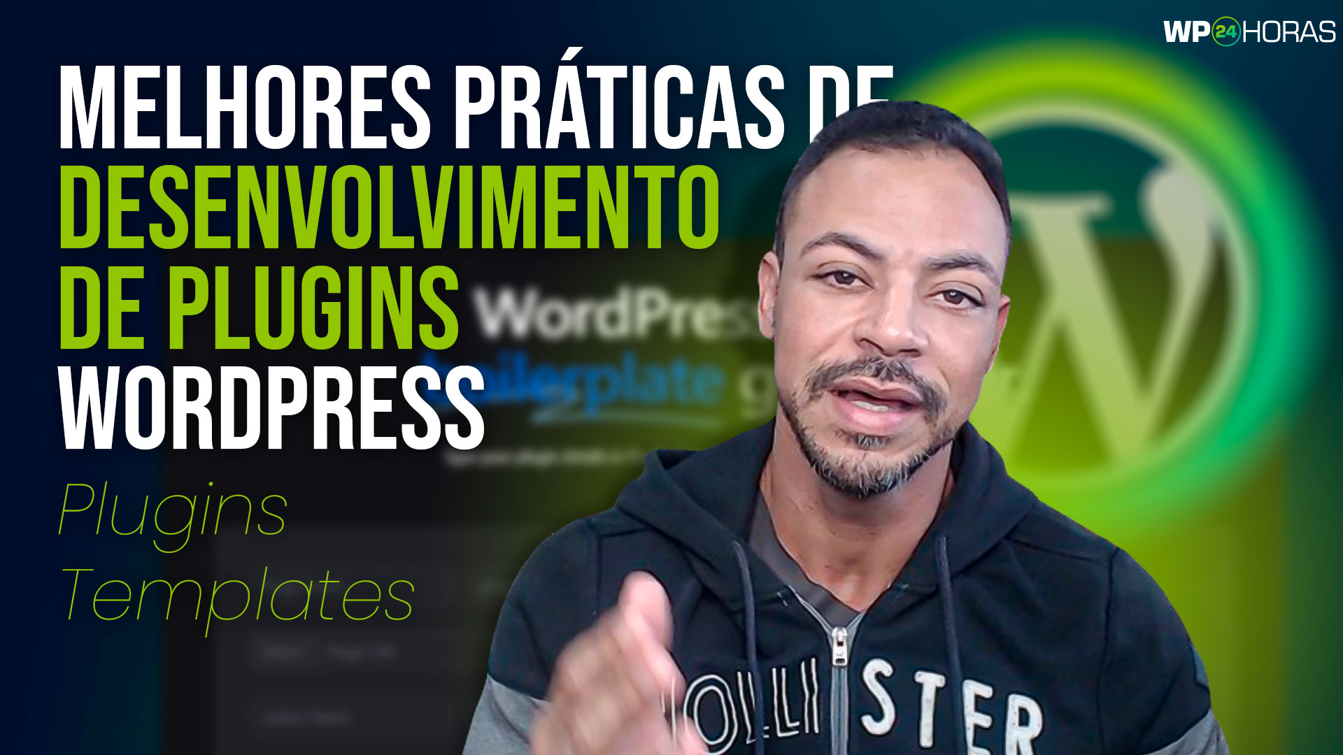 Melhores Práticas de Desenvolvimento de Plugins WordPress: Plugins Templates