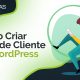 wp24horas-como-criar-area-de-cliente-no-wordpress